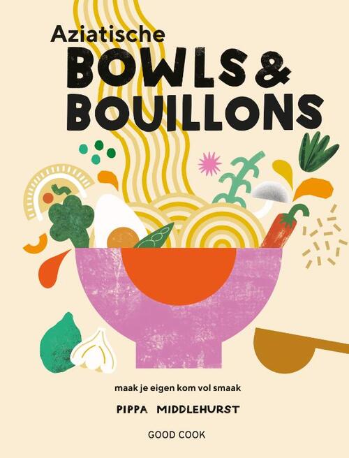 Boek Aziatische Bowls & Bouillons